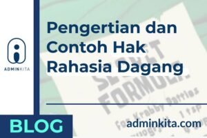 pengertan dan contoh hak rahasia dagang