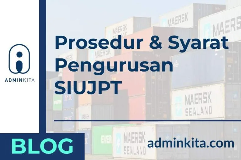 Prosedur & Syarat Pengurusan SIUJPT