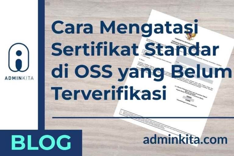 cara verifikasi sertifikat standar di oss yang belum terverifikasi