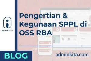 pengertian SPPL di OSS adalah singkatan dari dan kegunaannya
