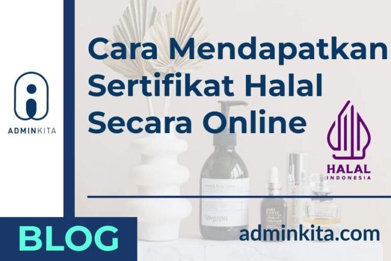 Cara Mendapatkan Sertifikat Halal Online - Adminkita.com