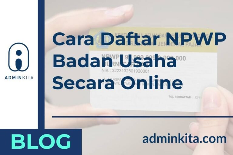 Cara daftar NPWP badan usaha secara online cuma 5 menit saja