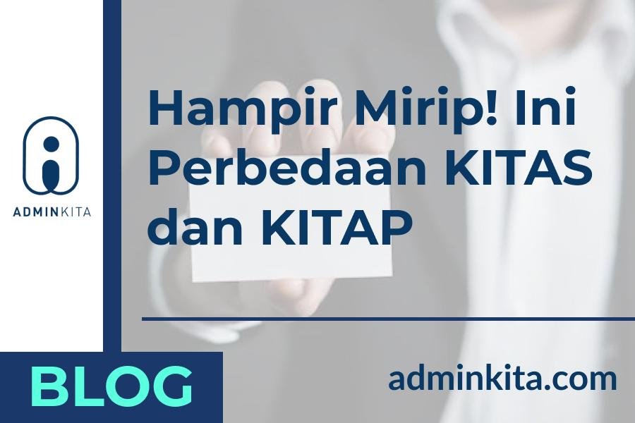 perbedaan kitas dan kitap