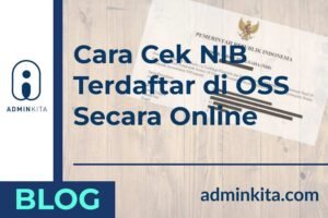 Cara Cek NIB terdaftar melalui situs OSS dan lainnya secaara online