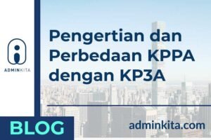 pengertian dan perbedaan KPPA dengan KP3A