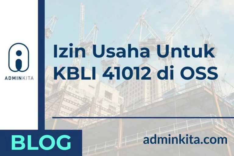 Izin usaha untuk KBLI 41012 di OSS