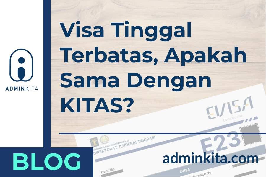 Visa Tinggal Terbatas VITAS Apakah Sama dengan KITAS