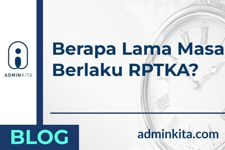 Berikut ini adalah masa berlaku rptka