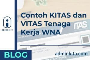 Contoh KITAS dan VITAS Tenaga Kerja