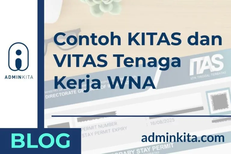 Contoh KITAS dan VITAS Tenaga Kerja