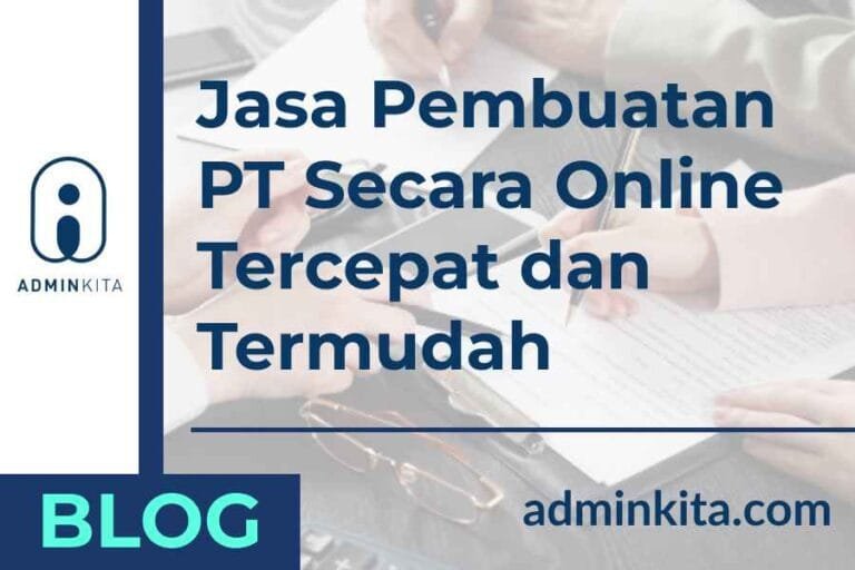 jasa pembuatan pt online mudah dan cepat