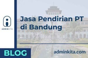 Jasa Pendirian PT di Bandung