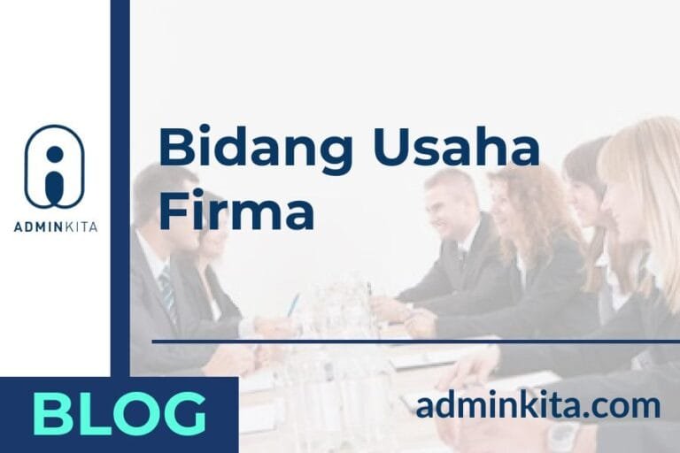 Badan Usaha Firma biasa bergerak di bidang