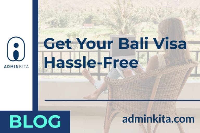 Get Your Bali Visa Service Hassle Free