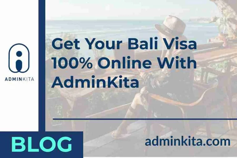 Get Your Bali Visa 100% Online With AdminKita