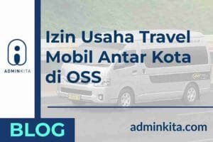 Izin Usaha Travel Mobil Antar Kota di OSS