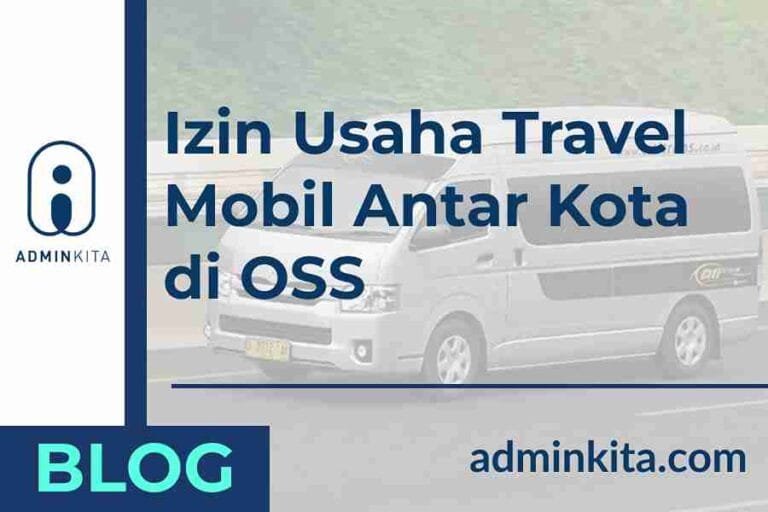 Izin Usaha Travel Mobil Antar Kota di OSS