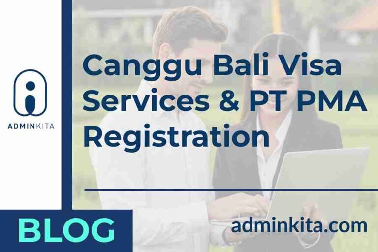 Effortless Visa Services & Company Registration in Canggu Bali