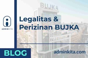 Legalitas & Perizinan BUJKA (Badan Usaha Jasa Konstruksi Asing)