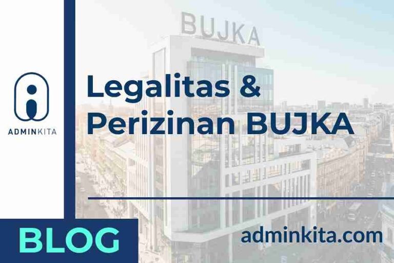 Legalitas & Perizinan BUJKA (Badan Usaha Jasa Konstruksi Asing)