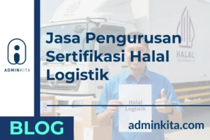 Jasa Pengurusan Sertifikasi Halal Logistik