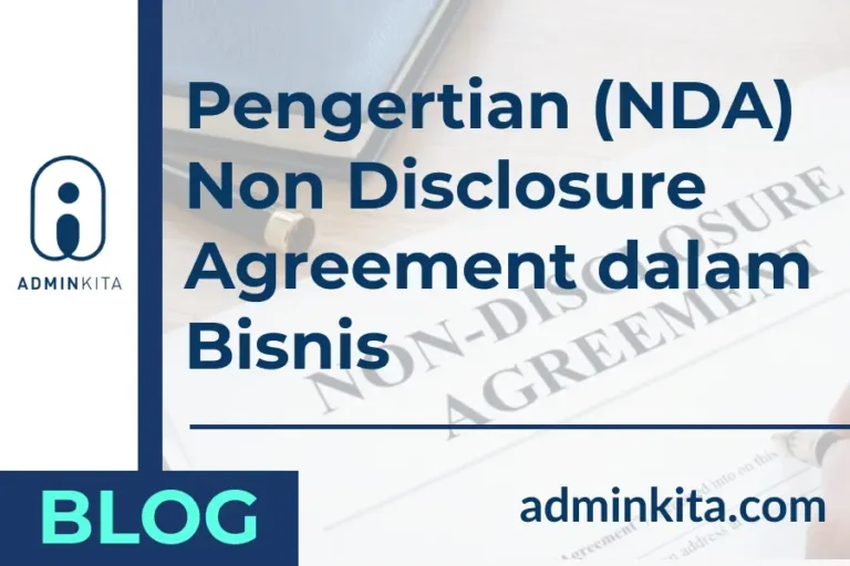 Pengertian atau artinya (NDA) Non Disclosure Agreement dalam Bisnis