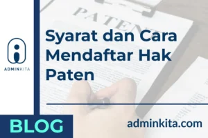 Pengertian Hak Paten Beserta Syarat dan Cara Mendaftarkannya