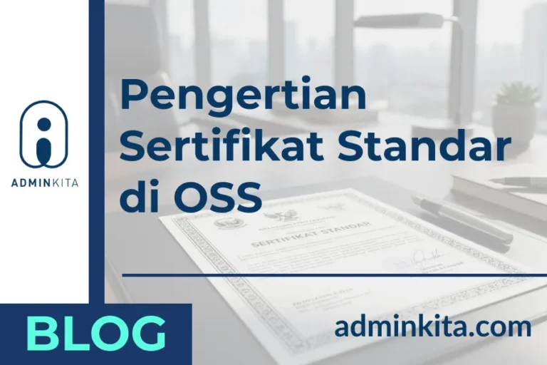 Pengertian Sertifikat Standar di OSS