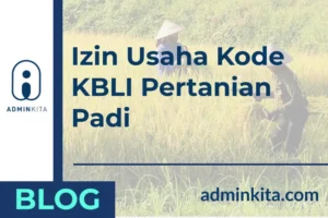 Perizinan Kode KBLI Pertanian Padi