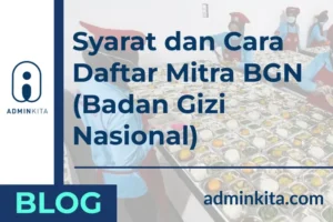 Syarat dan Cara Daftar Mitra BGN (Badan Gizi Nasional)