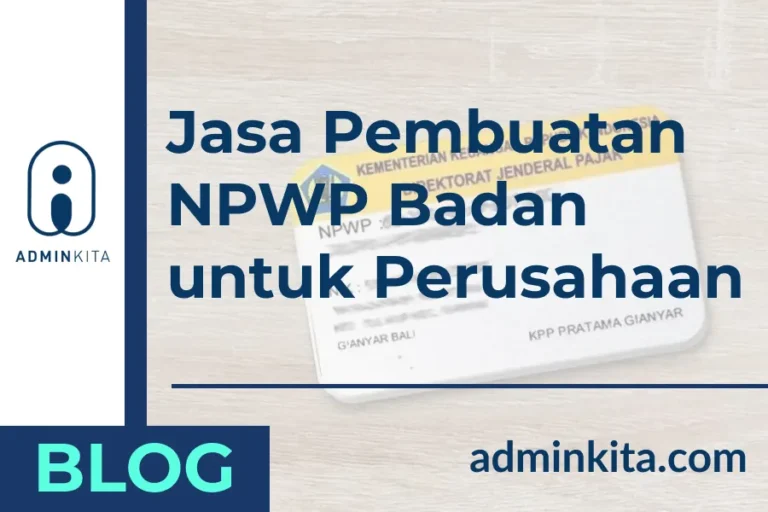 Jasa Pembuatan NPWP Badan untuk Perusahaan