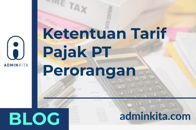 Ketentuan Tarif Pajak PT Perorangan