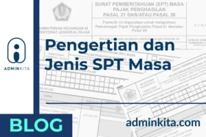 Pengertian dan Jenis SPT Masa