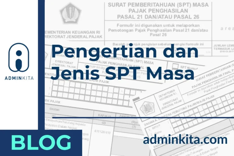 Pengertian dan Jenis SPT Masa