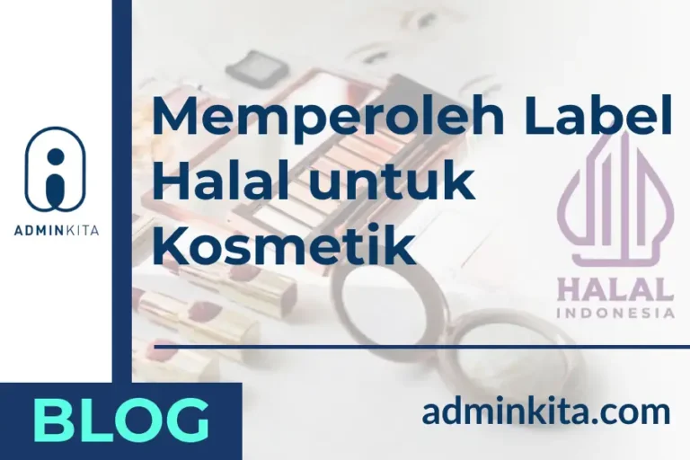 Cara Mudah Memperoleh Label Halal untuk Kosmetik