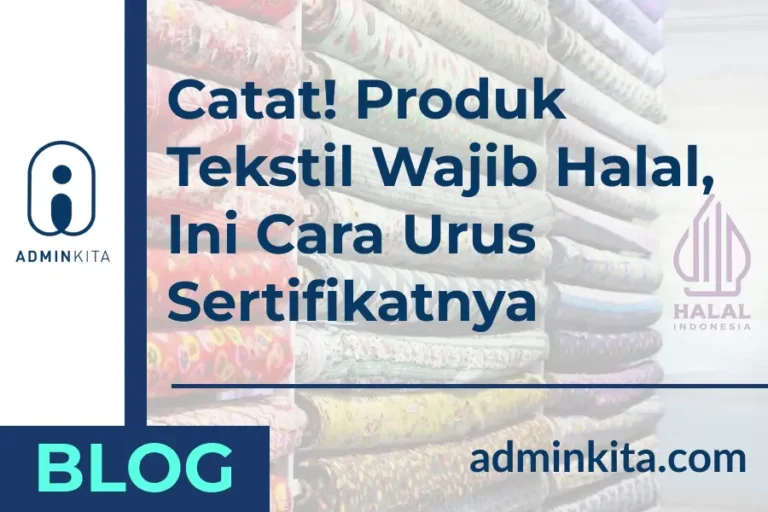 Catat! Produk Tekstil Wajib Halal, Ini Cara Urus Sertifikatnya