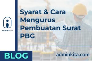 Syarat & Cara Mengurus Pembuatan Surat PBG