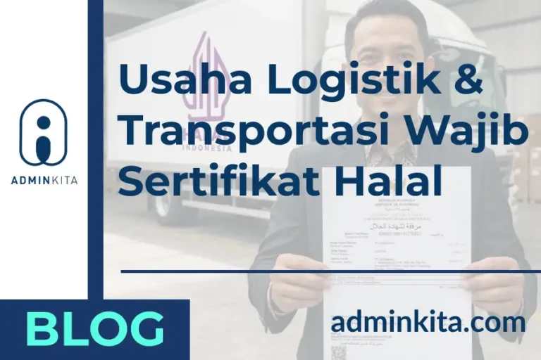 Catat! Usaha Logistik & Transportasi Wajib Punya Sertifikat Halal